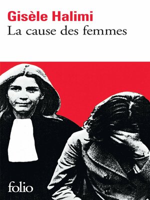 cover image of La cause des femmes / Le temps des malentendus